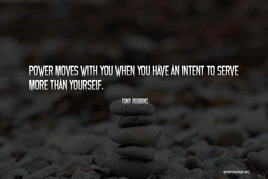 Power Of Intent Quotes By Tony Robbins