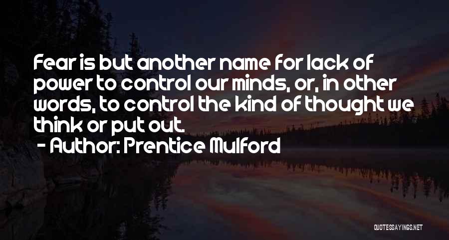 Power Of Kind Words Quotes By Prentice Mulford