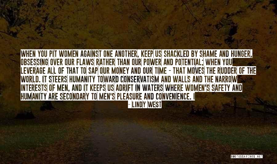 Power Of Leverage Quotes By Lindy West Power Of Leverage Quotes By Lindy West