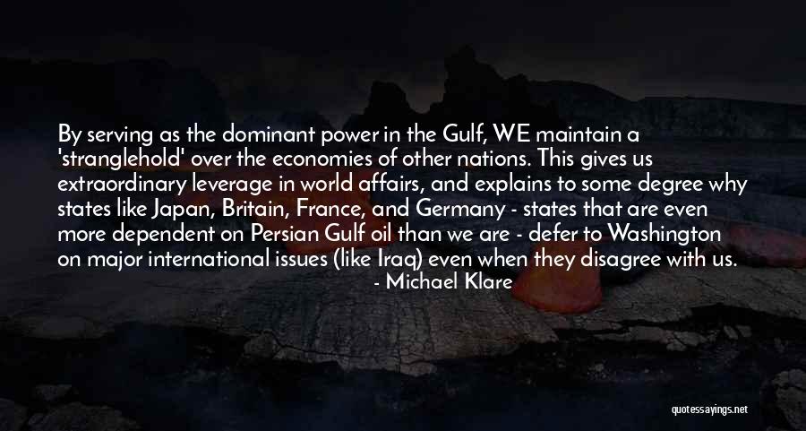 Power Of Leverage Quotes By Michael Klare Power Of Leverage Quotes By Michael Klare