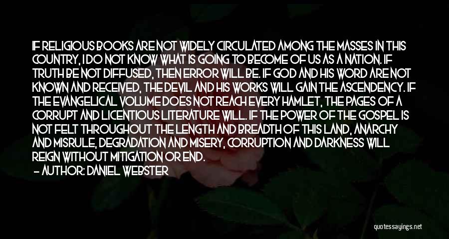 Power Of Literature Quotes By Daniel Webster