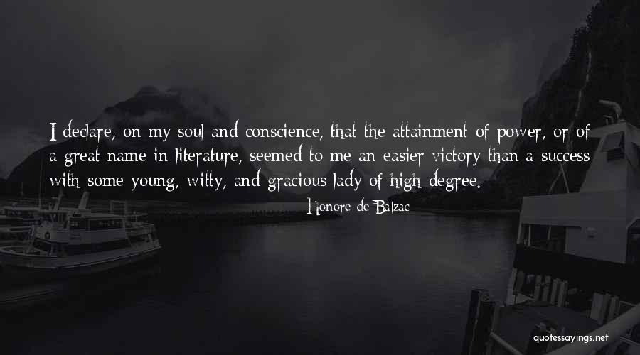 Power Of Literature Quotes By Honore De Balzac