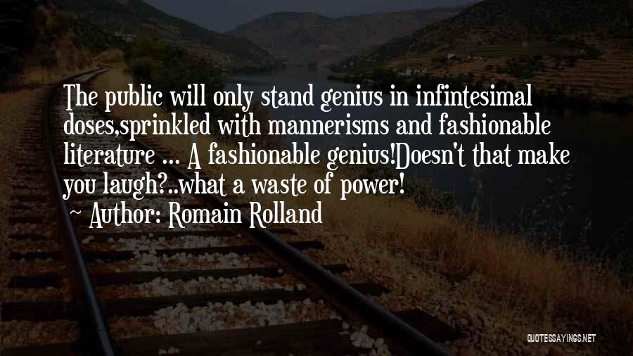 Power Of Literature Quotes By Romain Rolland