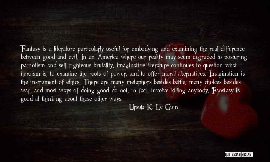 Power Of Literature Quotes By Ursula K. Le Guin