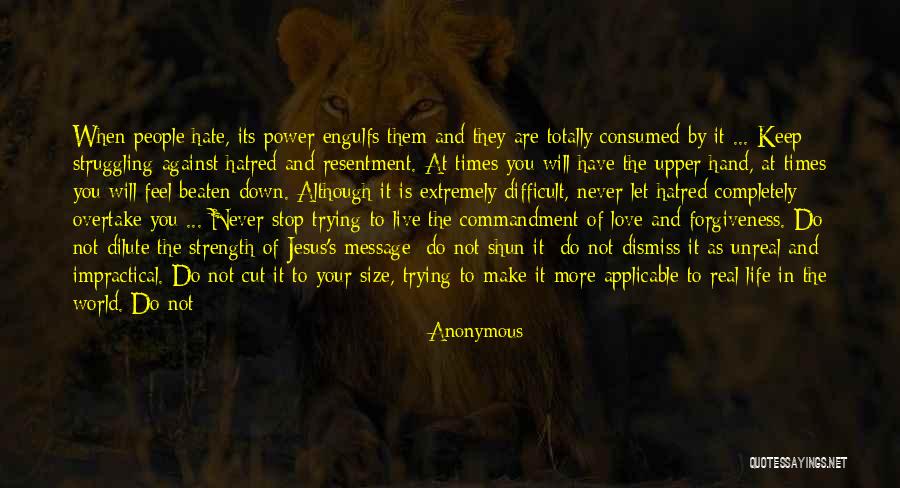 Power Of Love And Forgiveness Quotes By Anonymous