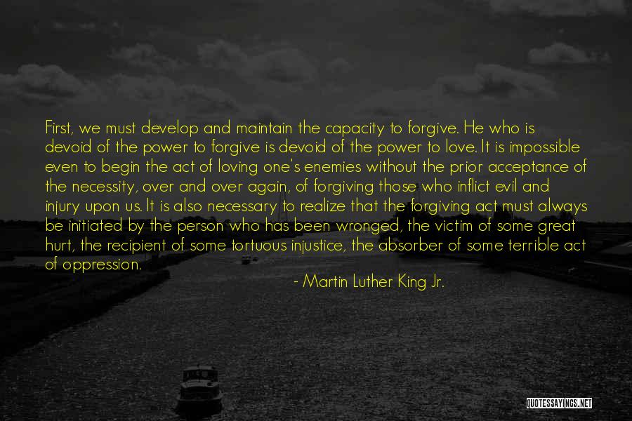 Power Of Love And Forgiveness Quotes By Martin Luther King Jr.