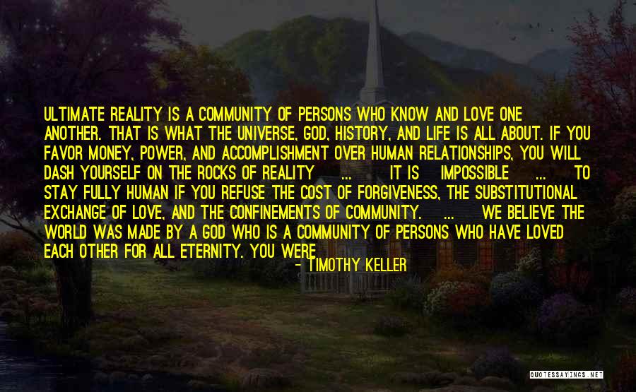 Power Of Love And Forgiveness Quotes By Timothy Keller