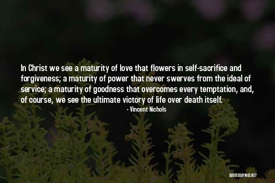 Power Of Love And Forgiveness Quotes By Vincent Nichols