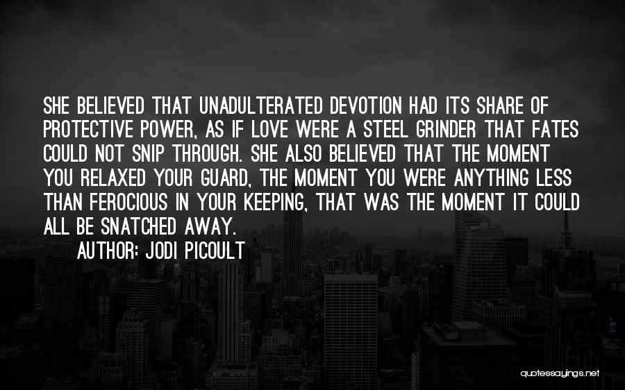 Power Of Love Quotes By Jodi Picoult