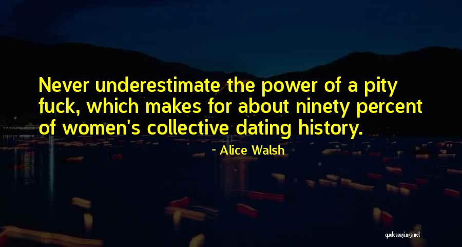 Power Of Love Quotes Quotes By Alice Walsh Power Of Love Quotes Quotes By Alice Walsh