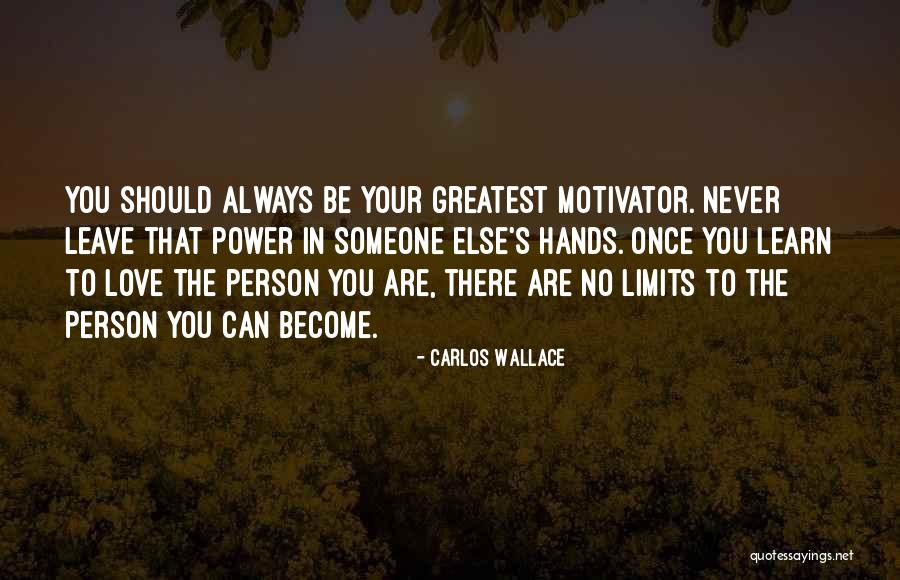 Power Of Love Quotes Quotes By Carlos Wallace Power Of Love Quotes Quotes By Carlos Wallace