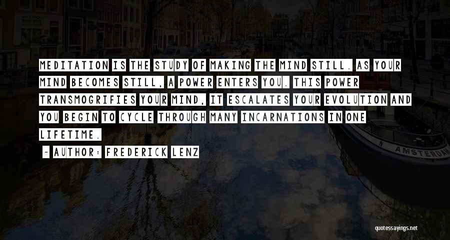 Power Of Mind Quotes By Frederick Lenz