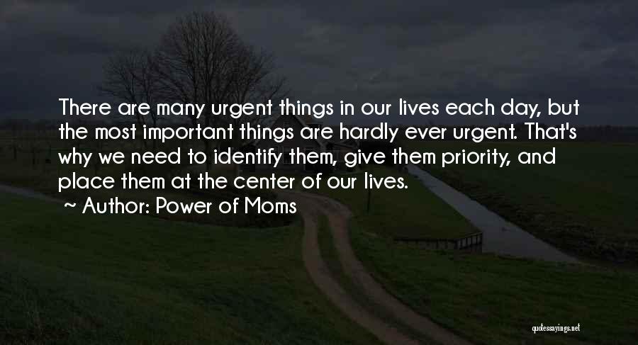 Power Of Moms Quotes 1463264