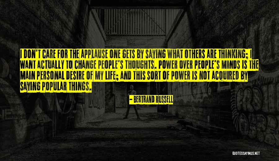 Power Of My Thoughts Quotes By Bertrand Russell Power Of My Thoughts Quotes By Bertrand Russell