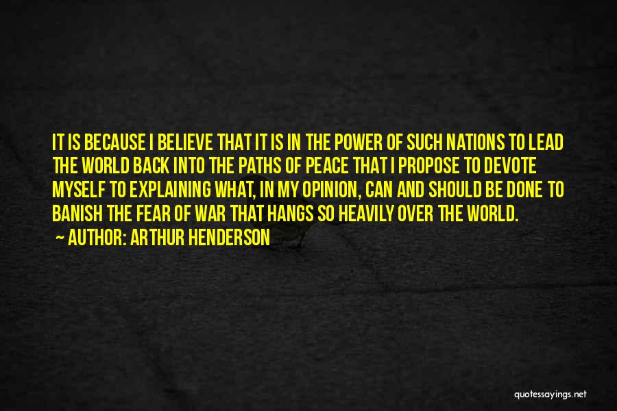 Power Of Nations Quotes By Arthur Henderson