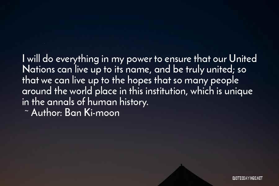 Power Of Nations Quotes By Ban Ki-moon
