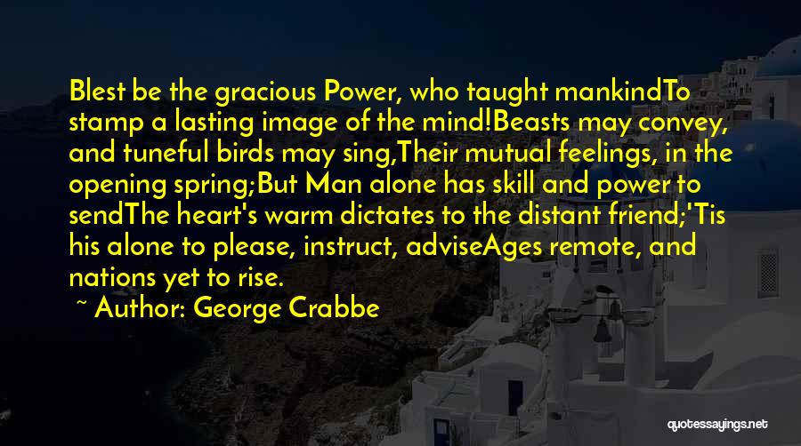 Power Of Nations Quotes By George Crabbe
