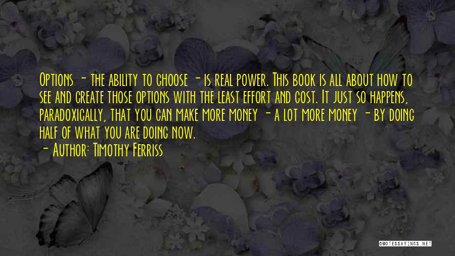 Power Of Now Book Quotes By Timothy Ferriss