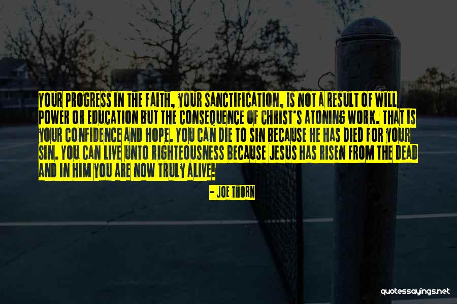 Power Of Now Jesus Quotes By Joe Thorn