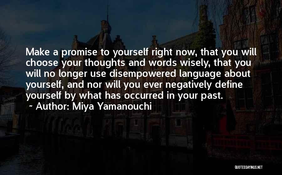 Power Of Now Love Quotes By Miya Yamanouchi