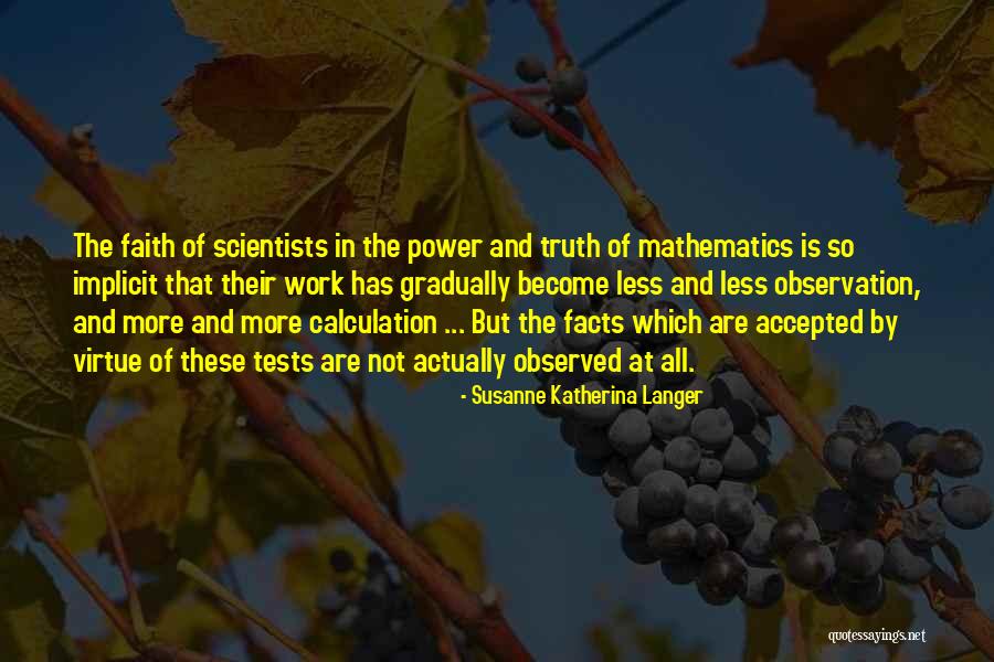 Power Of Observation Quotes By Susanne Katherina Langer Power Of Observation Quotes By Susanne Katherina Langer