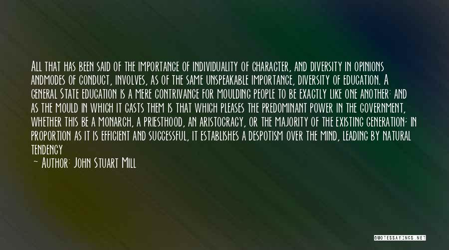Power Of One Character Quotes By John Stuart Mill