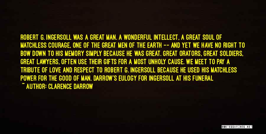 Power Of One Man Quotes By Clarence Darrow