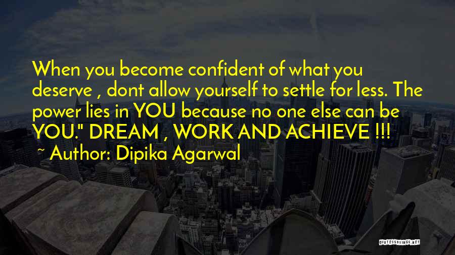 Power Of One Motivational Quotes By Dipika Agarwal