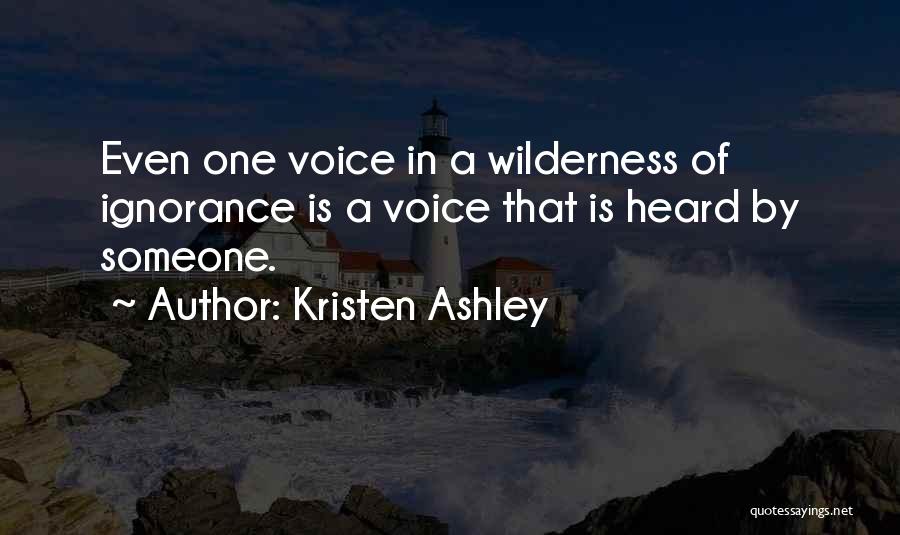 Power Of One Voice Quotes By Kristen Ashley