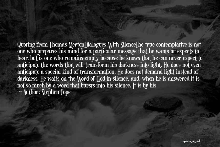 Power Of One Voice Quotes By Stephen Cope