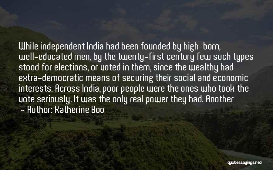 Power Of One Vote Quotes By Katherine Boo