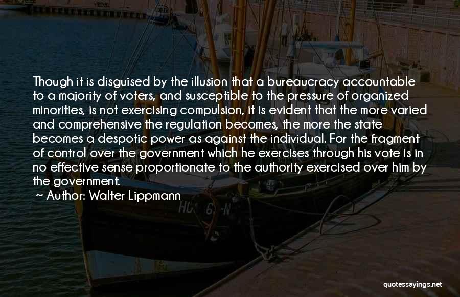 Power Of One Vote Quotes By Walter Lippmann