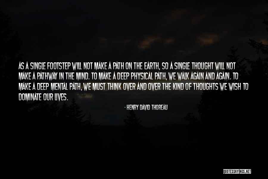 Power Of Our Thoughts Quotes By Henry David Thoreau