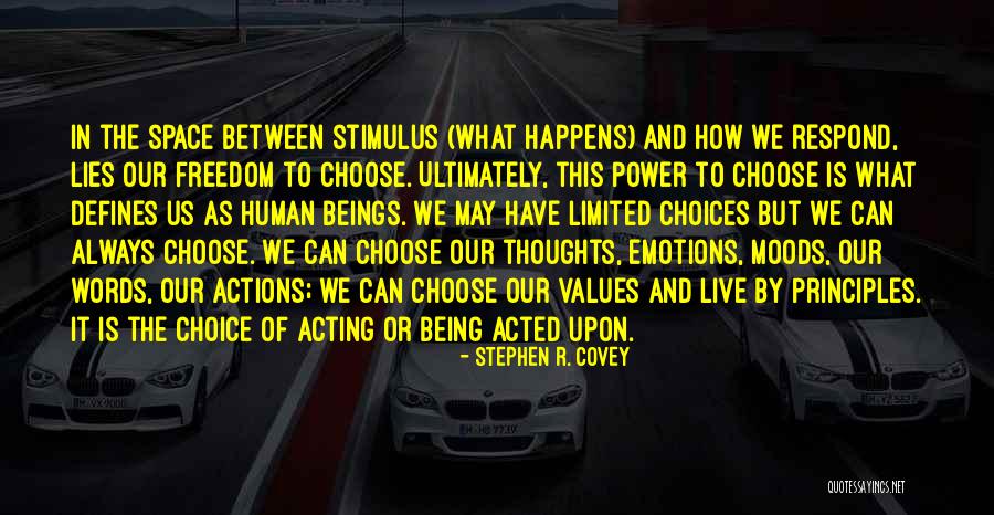 Power Of Our Thoughts Quotes By Stephen R. Covey