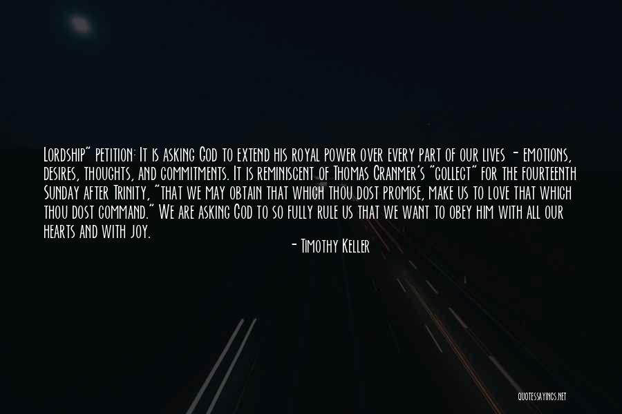 Power Of Our Thoughts Quotes By Timothy Keller