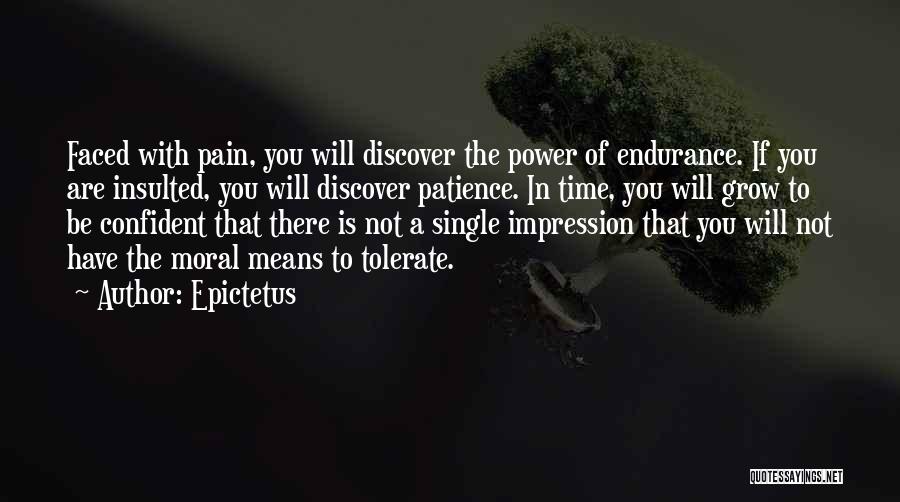 Power Of Patience Quotes By Epictetus