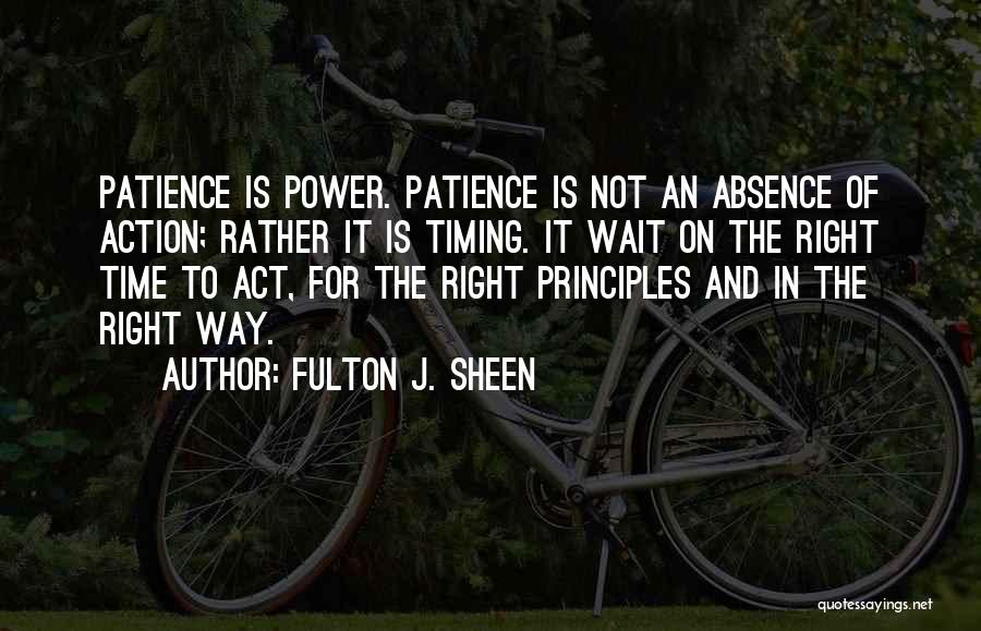 Power Of Patience Quotes By Fulton J. Sheen