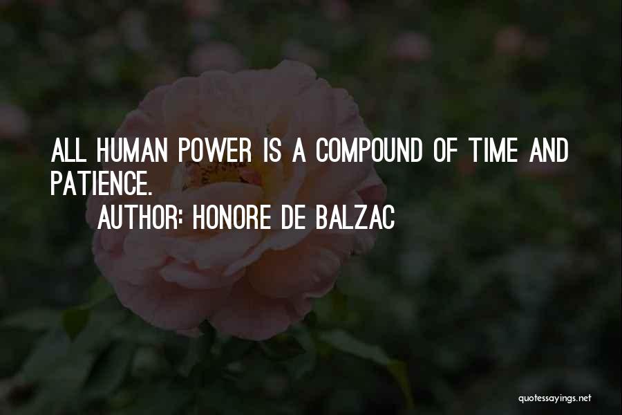 Power Of Patience Quotes By Honore De Balzac