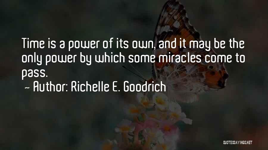 Power Of Patience Quotes By Richelle E. Goodrich