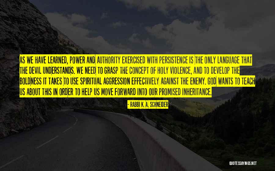 Power Of Persistence Quotes By Rabbi K. A. Schneider Power Of Persistence Quotes By Rabbi K. A. Schneider