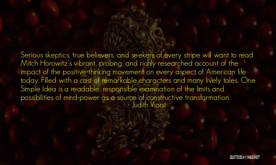 Power Of Positive Mind Quotes By Judith Viorst Power Of Positive Mind Quotes By Judith Viorst