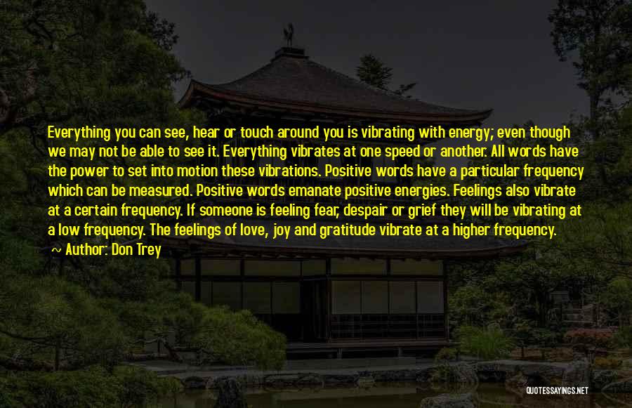 Power Of Positive Words Quotes By Don Trey