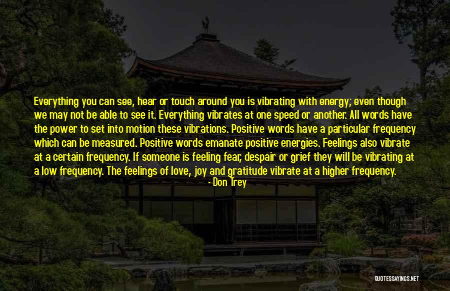 Power Of Positive Words Quotes By Don Trey