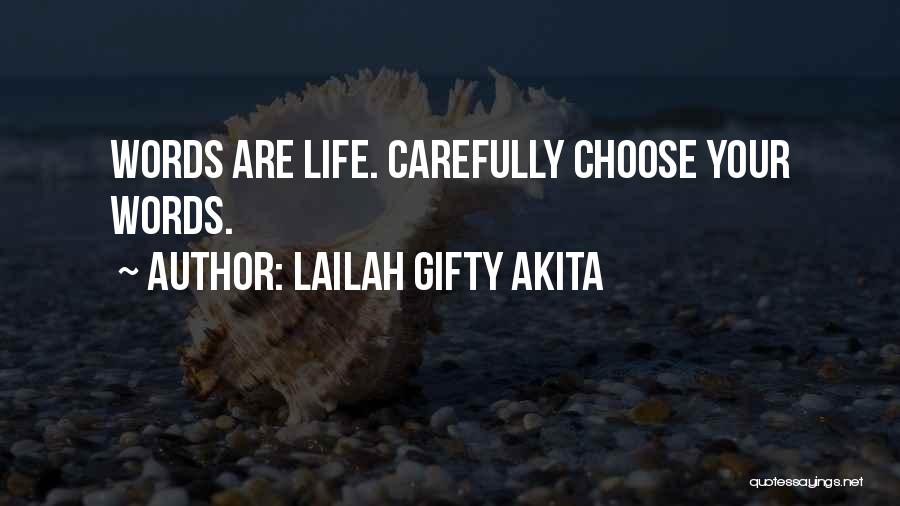 Power Of Positive Words Quotes By Lailah Gifty Akita