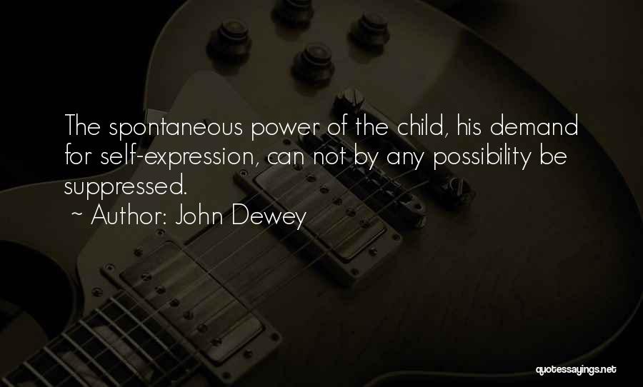 Power Of Possibility Quotes By John Dewey