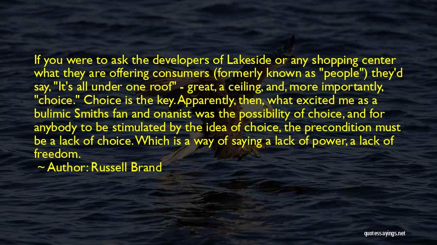 Power Of Possibility Quotes By Russell Brand