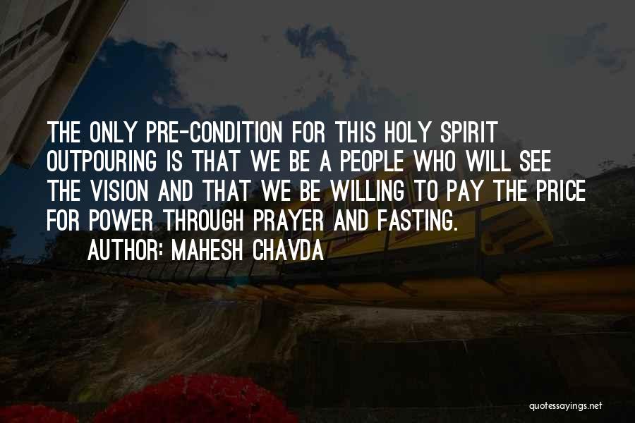 Power Of Prayer And Fasting Quotes By Mahesh Chavda