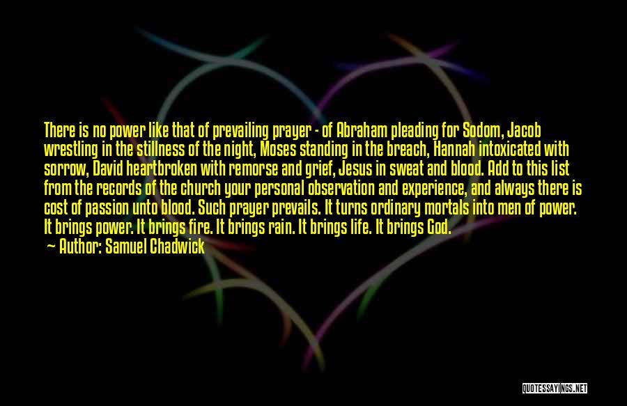 Power Of Prayer Inspirational Quotes By Samuel Chadwick