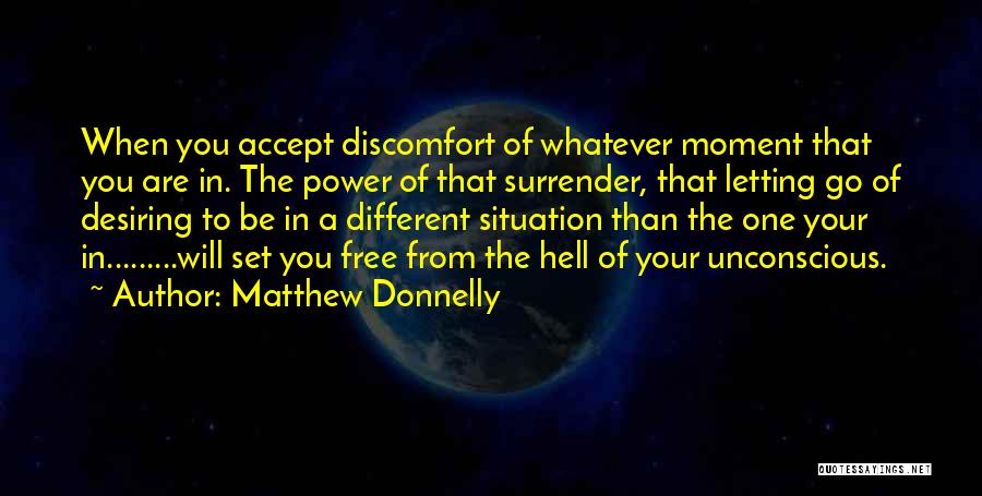 Power Of Presence Quotes By Matthew Donnelly