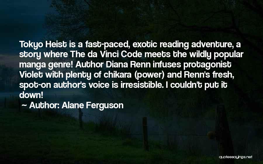 Power Of Reading Quotes By Alane Ferguson